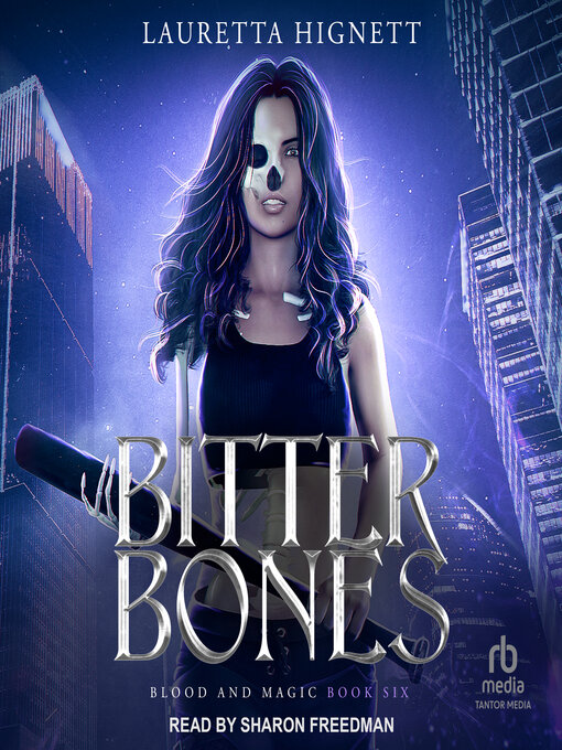 Title details for Bitter Bones by Lauretta Hignett - Available